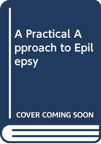 A Practical Approach to Epilepsy
