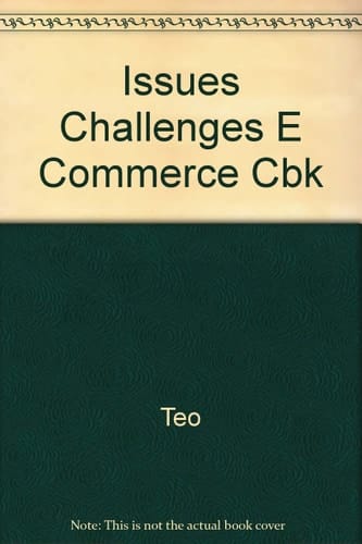 Issues and Challenges in E-commerce A Casebook