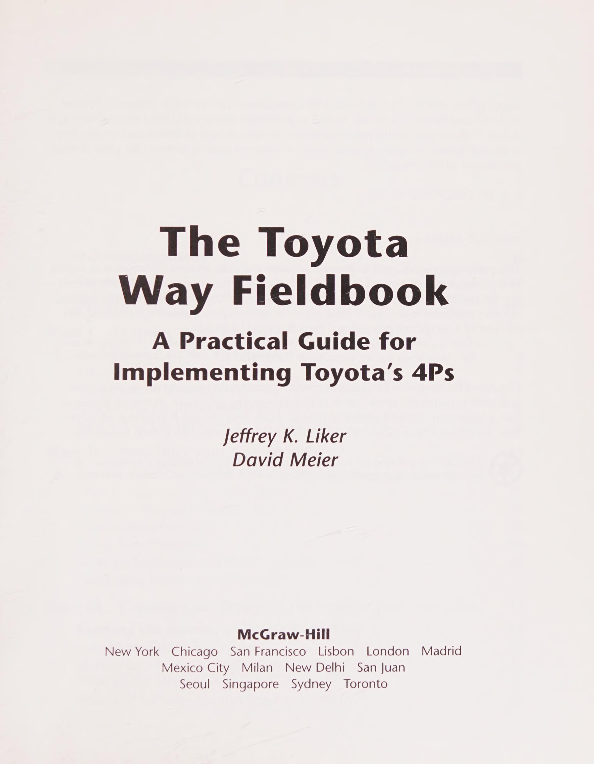 The Toyota Way Fieldbook: A Practical Guide for Implementing Toyota's 4Ps (Business Books)