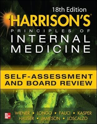 Harrisons Principles Of Internal Medicine Selfassessment And Board Review