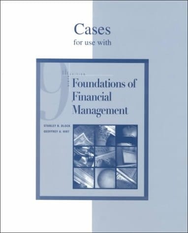 Foundations of Financial Management Casebook