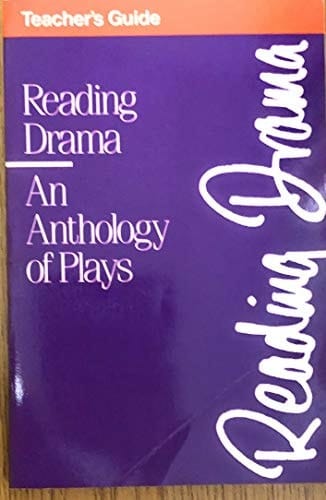 Reading Drama An Anthology of Plays
