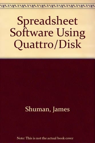 Spreadsheet Software! Using Quattro