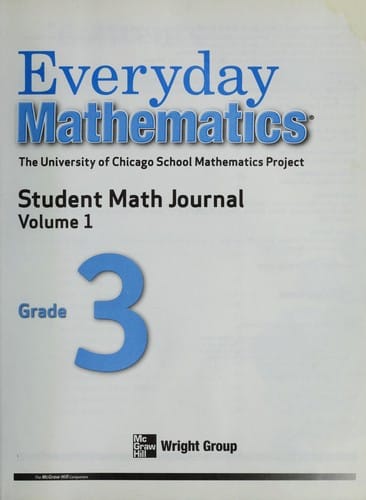 Everyday Mathematics: The University of Chicago School Mathematics Project (Grade 3 Volume 1)