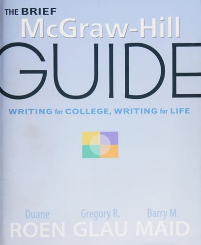 McGraw-Hill guide: writing for college, writing for life