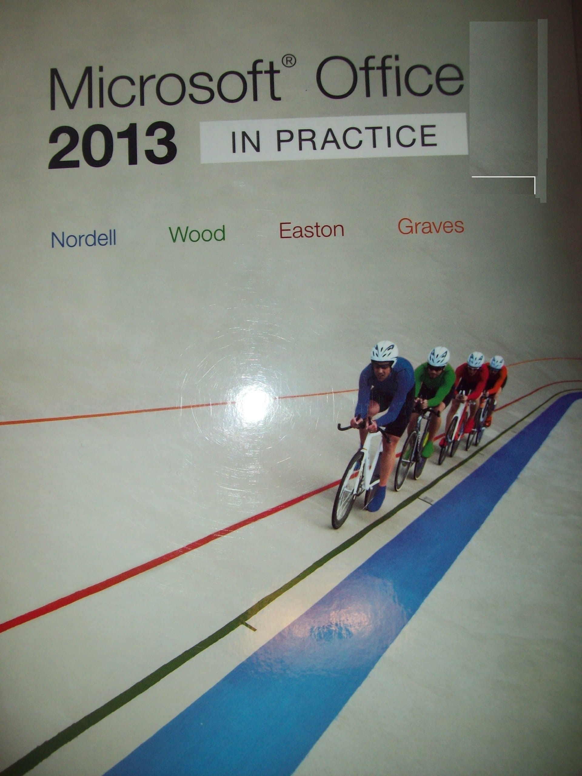 Microsoft Office 2013 in Practice