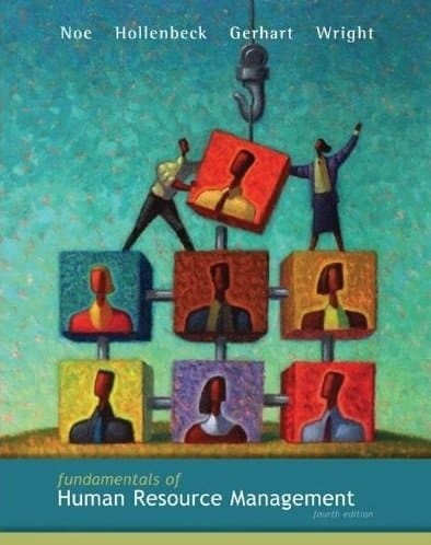 Fundamentals of Human Resource Management 4e