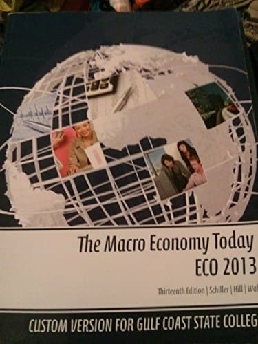 The Macro Economy Today ECO 2013 13th Edition