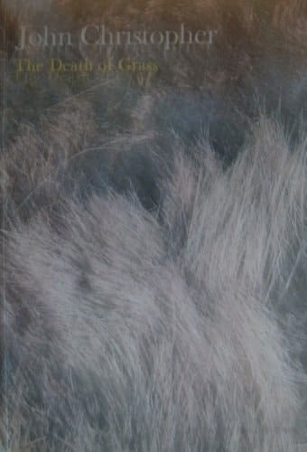 The Death of Grass (US Title No Blade of Grass)