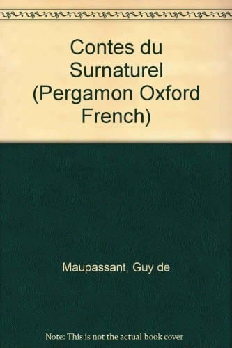 Contes Du Surnaturel (Pergamon Oxford French)