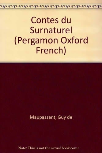 Contes Du Surnaturel (Pergamon Oxford French)