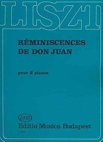 Réminiscences de Don Juan pour 2 pianos (Pianos (2))