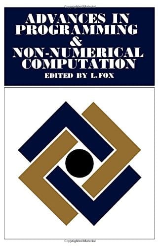 Advances in Programming and Non-numerical Computation