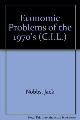 Economic Problems of the 1970s
