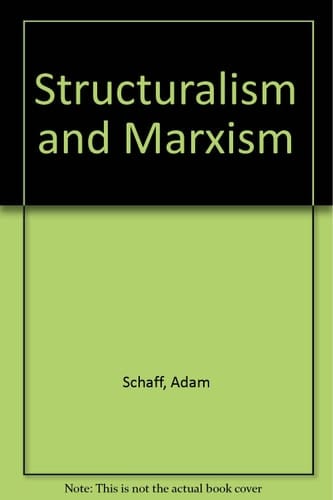 Structuralism and Marxism