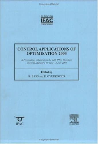 Control Applications of Optimization 2003 (IFAC Proceedings Volumes)
