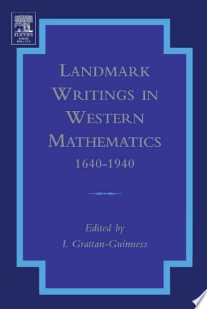 Landmark Writings in Western Mathematics 1640-1940