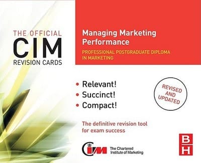 CIM Revision Cards Managing Marketing Performance (Official CIM Revision Cards)