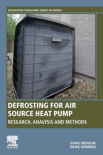 Defrosting for Air Source Heat Pump Research, Analysis and Methods