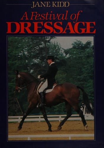 A Festival of Dressage