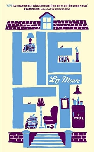 Heft : a Novel