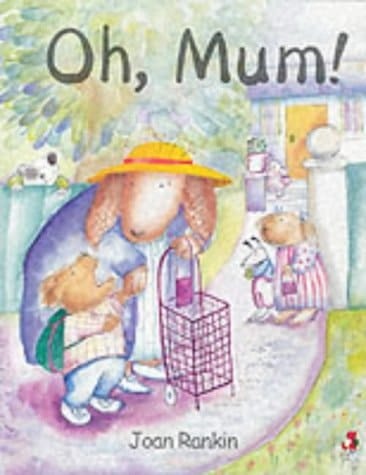 Oh, Mum!