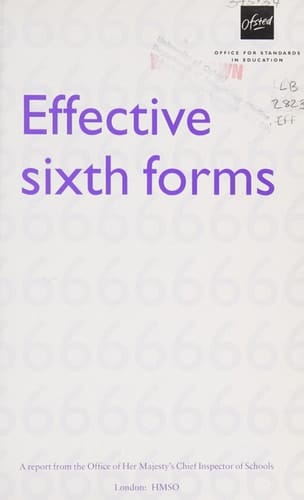 Effective Sixth Forms A Report