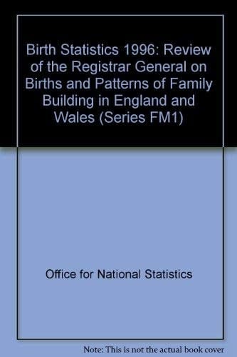 Birth Statistics (OPCS Series FM1), 1996