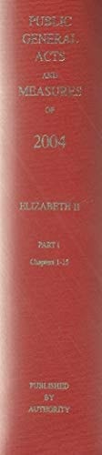 The Public General Acts and General Synod Measures 2004