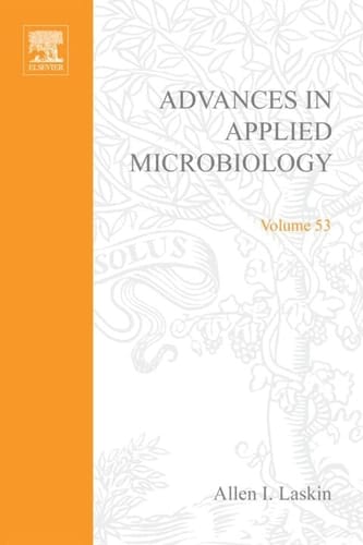 Advances in Applied Microbiology (Volume 53)