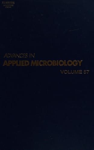 Advances in Applied Microbiology, Volume 57 (Advances in Applied Microbiology) (Advances in Applied Microbiology)