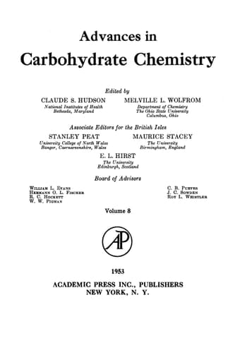 Advances in Carbohydrate Chemistry and Biochemistry, Vol. 8 (v. 8)