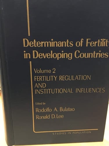 Determinants of Fertility in Developing Countries Fertility regulation and institutional influences