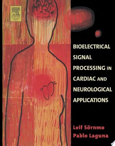 Bioelectrical Signal Processing in Cardiac and Neurological Applications