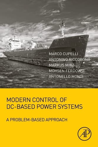 Modern Control of DC-Based Power Systems A Problem-Based Approach