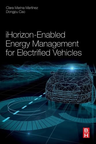 iHorizon-Enabled Energy Management for Electrified Vehicles