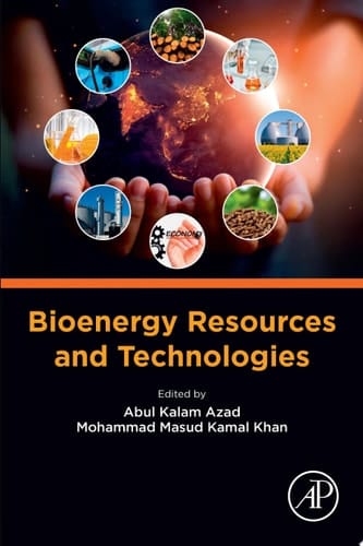 Bioenergy Resources and Technologies