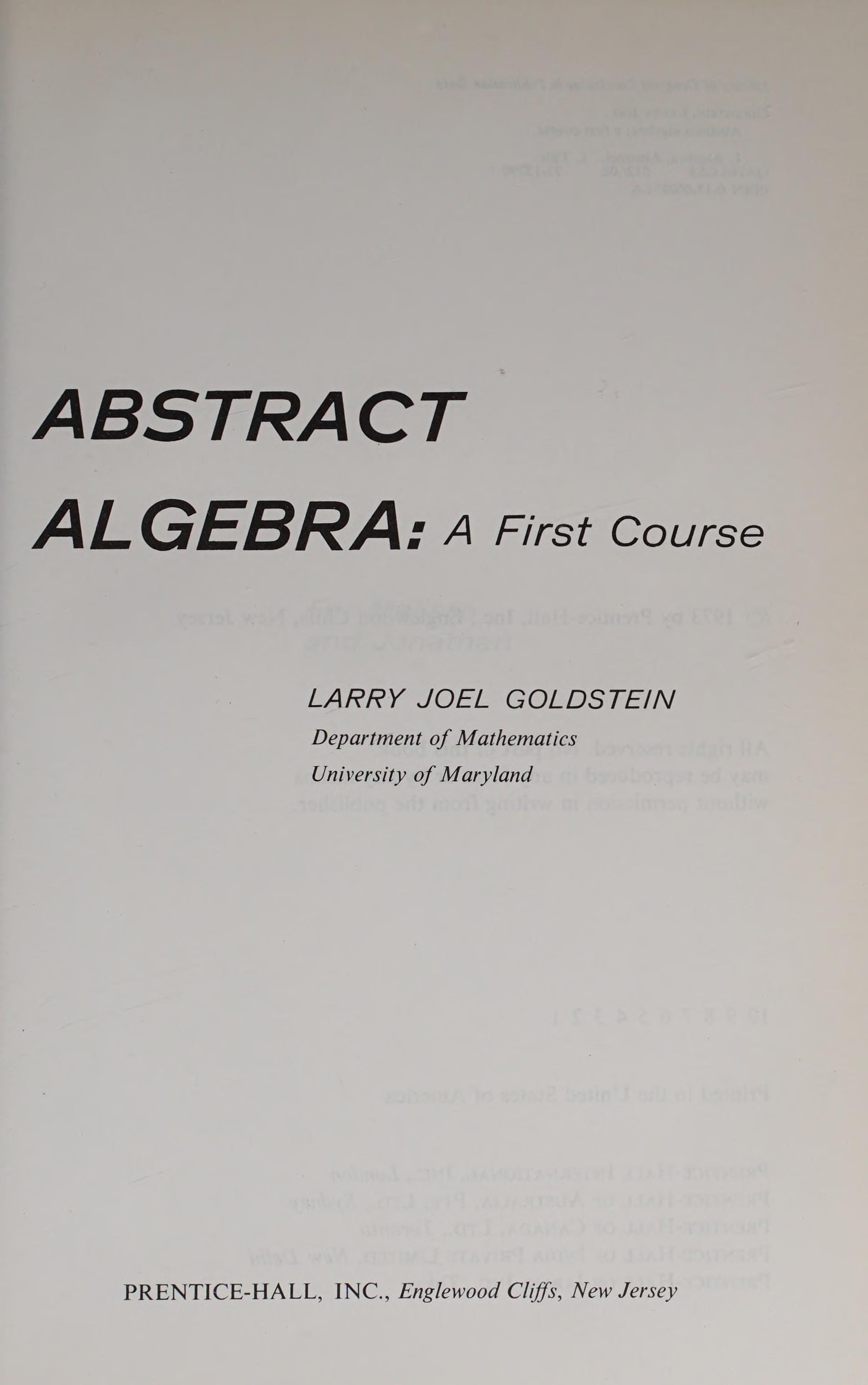 Abstract Algebra; A First Course
