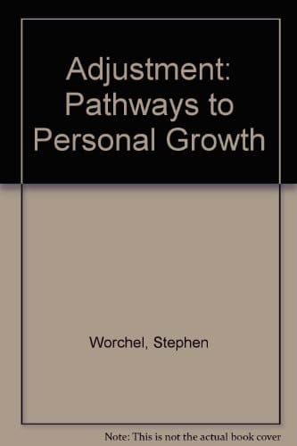 Adjustment: Pathways to Personal Growth