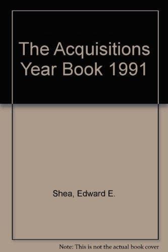 The Acquisitions Yearbook: 1991