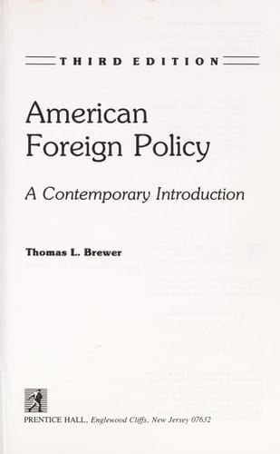 American Foreign Policy: A Contemporary Introduction