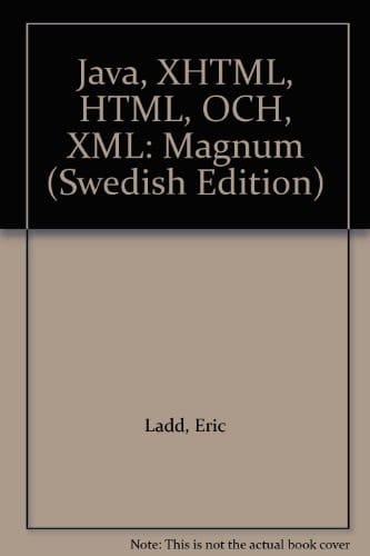 Java, XHTML, HTML, XML magnum