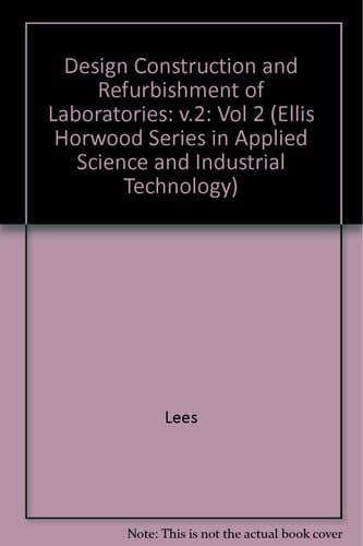 Design Construction and Refurbishment of Laboratories