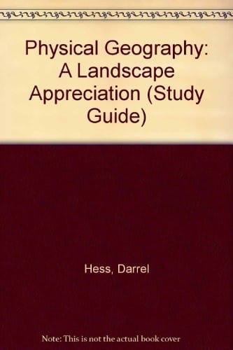 Physical Geography: A Landscape Appreciation (Study Guide)