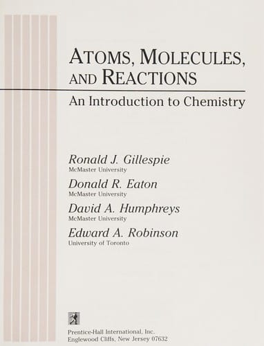 Atoms, Molecules, and Reactions: An Introduction to Chemistry