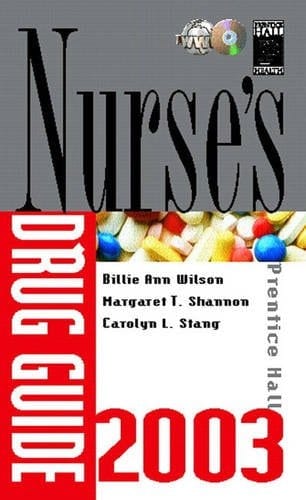 Nurse's Drug Guide 2003