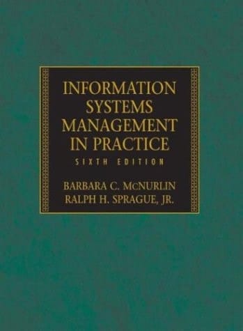 Information Systems Management in Practice, Sixth Edition