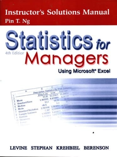 Statistics for Managers Using Microsoft Excel