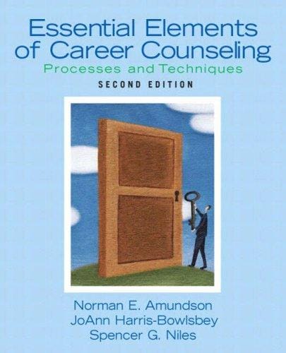 Essential elements of career counseling: processes and techniques