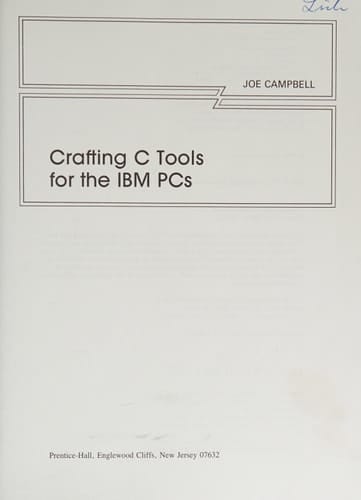 Crafting C Tools for IBM PCs